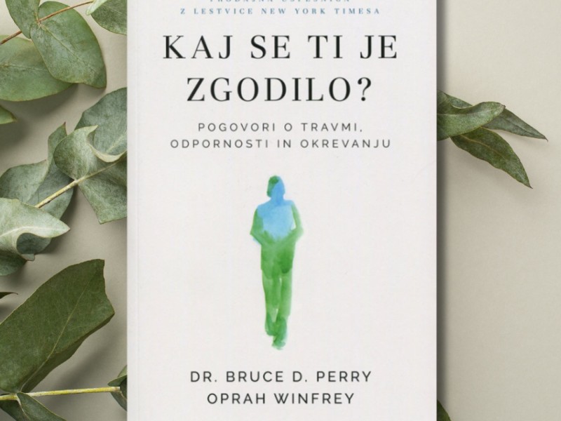 dr. Bruce Perry in Oprah Winfrey: KAJ SE TI JE ZGODILO?_slika