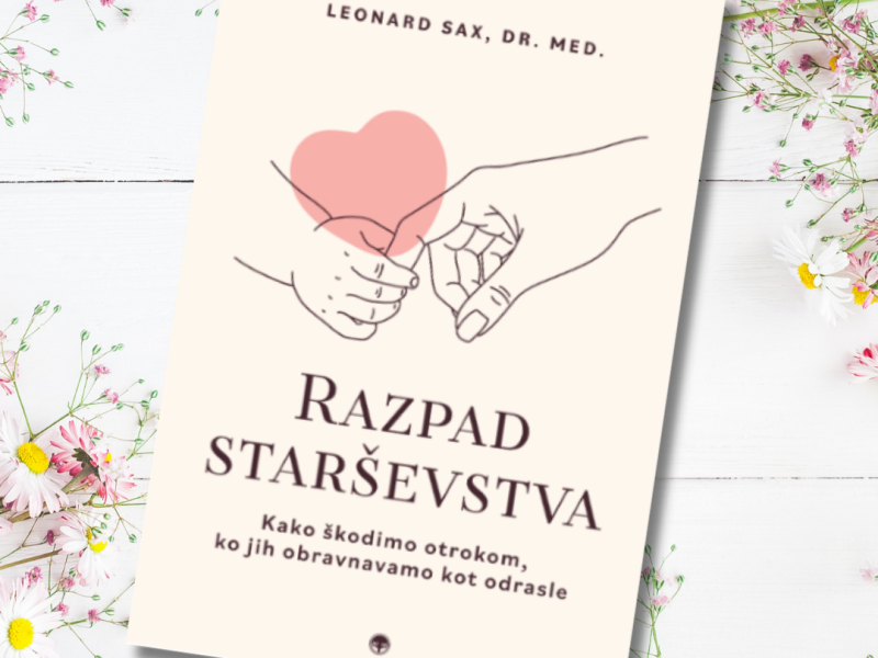 Leonard Sax: RAZPAD STARŠEVSTVA_slika